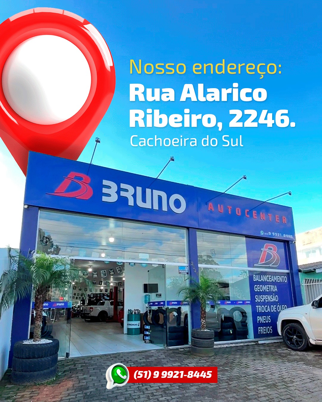 Fachada da Bruno Auto Center em Cachoeira do Sul